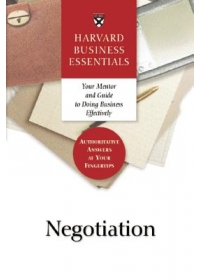 Negotiation (Harvard Business Essentials Series)