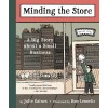 Minding the Store: A Big Story about a Small Business