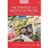 The Strategy and Tactics of Pricing : A Guide to Growing More Profitably